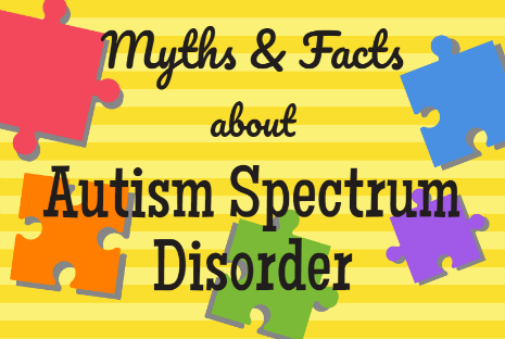 Myths Facts About Autism Spectrum Disorder Kennedy Krieger Institute