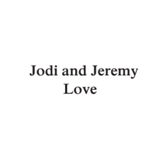 Jodi and Jeremy Love