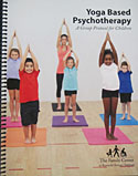 Yoga-Based Psychotherapy Group Manual